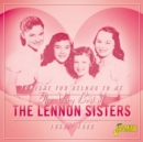 Tonight You Belong to Me: The Very Best of the Lennon Sisters 1956-1962 - CD