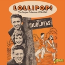 Lollipop! The singles collection 1958-1962 - CD