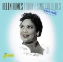 Today I Sing the Blues 1944-1955 - CD