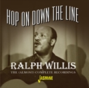 Hop Down the Line: The (Almost) Complete Recordings - CD