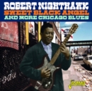 Sweet Black Angel and More Chicago Blues - CD