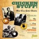Chicken Stuff! More Texas Guitar Blasters - CD