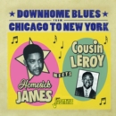 Downhome Blues from Chicago to New York - CD