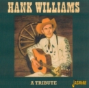 A Tribute to Hank Williams - CD