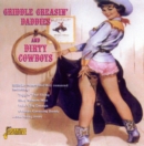 Griddle Greasin' Daddies and Dirty Cowboys - CD