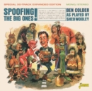 Spoofing the Big Ones! (Expanded Edition) - CD