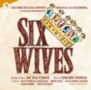 Six Wives - CD