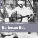 The Rough Guide to Blues Legends: Barbecue Bob - CD