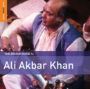 The Rough Guide to Ali Akbar Khan - CD