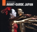 The Rough Guide to Avant-garde Japan: Compiled By Paul Fisher - CD
