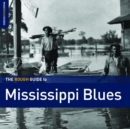 The rough guide to Mississippi blues - CD