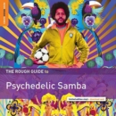 The Rough Guide to Psychedelic Samba - Vinyl