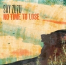 No Time to Lose - CD