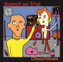 Choochtown (20th Anniversary Edition) - CD