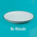No Wasabi - CD