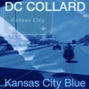 Kansas City Blue - Vinyl