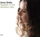Nightjar in the Northern Sky - CD