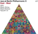 Jazz at Berlin Philharmonic X: East - West - CD