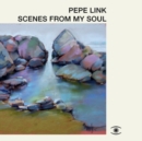 Scenes from My Soul - Vinyl