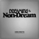 Dreaming in the Non-dream - CD