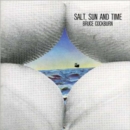 Salt, sun and time - CD
