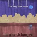Hang Me, Oh Hang Me - CD