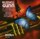 Russell Gunn Plays Miles - CD