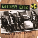 Have a nice death - Vinyl