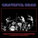 Turn your love on in Woodstock, 16 August, 1969 - Vinyl