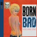 Born Bad - Vinyl