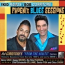 From the Vaults: Phoenix Blues Sessions - CD