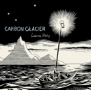 Carbon Glacier - Vinyl