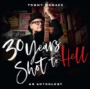 30 Years Shot to Hell: A Tommy Womack Anthology - Vinyl