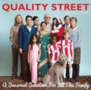 Quality street: A seasonal selection for all the family (10th Anniversary Edition) - Vinyl