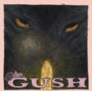Gush - Vinyl