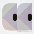 Factor & The Chandeliers - CD