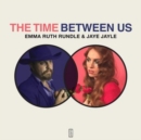 The Time Between Us - CD
