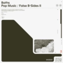 Pop Music/False B-sides II - Vinyl