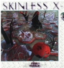 Skinless X-1 - Vinyl