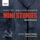 Mini Stories: Based On the Writings of Daniil Kharms - CD