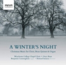 A Winter's Night: Christmas Music for Choir, Brass Quintet & Organ - CD