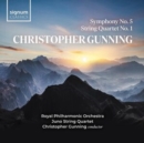 Christopher Gunning: Symphony No. 5/String Quartet No. 1 - CD