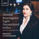 Thomas Roseingrave: Eight Harpsichord Suites - CD
