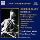 Kreisler Plays Kreisler (Rupp) - CD