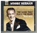 Band That Plays The Blues: 1937-1941 - CD