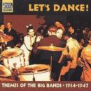 Let's Dance!: Themes of the Big Bands - CD