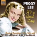 It's a Good Day - Original Recordings 1941 - 1950 - CD