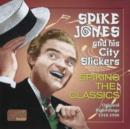 Original Recordings 1945 - 1950: Spiking the Classics - CD