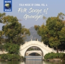 Folk Songs of Guangxi - CD