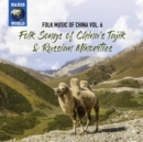 Folk Songs of China's Tajik & Russian Minorities - CD